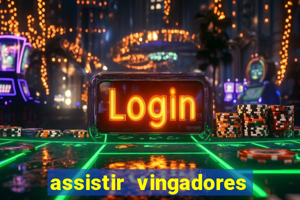 assistir vingadores ultimato filme completo dublado google drive